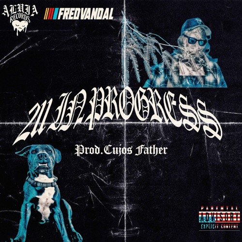 211 IN PROGRESS ( Prod. Cujos Father )