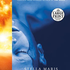 free EPUB 📋 Stella Maris (Random House Large Print) by  Cormac McCarthy [PDF EBOOK E