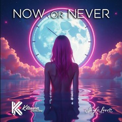 Now Or Never - 2024