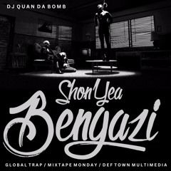 Dj Quan da Bomb & Shonyea -Bengazi