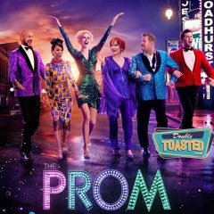 THE PROM - Double Toasted Audio Review