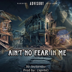 Aint No Fear In Me 2️⃣ ft Ardis Da Artist