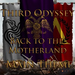 Back to the Motherland (Third Odyssey - Main Theme)