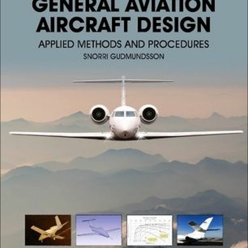 Stream +READ General Aviation Aircraft Design Applied Methods and