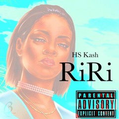 HS Kash - RiRi