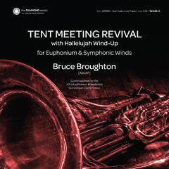 Tent Meeting Revival (Solo Euphonium with Band) - Bruce Broughton [excerpt]