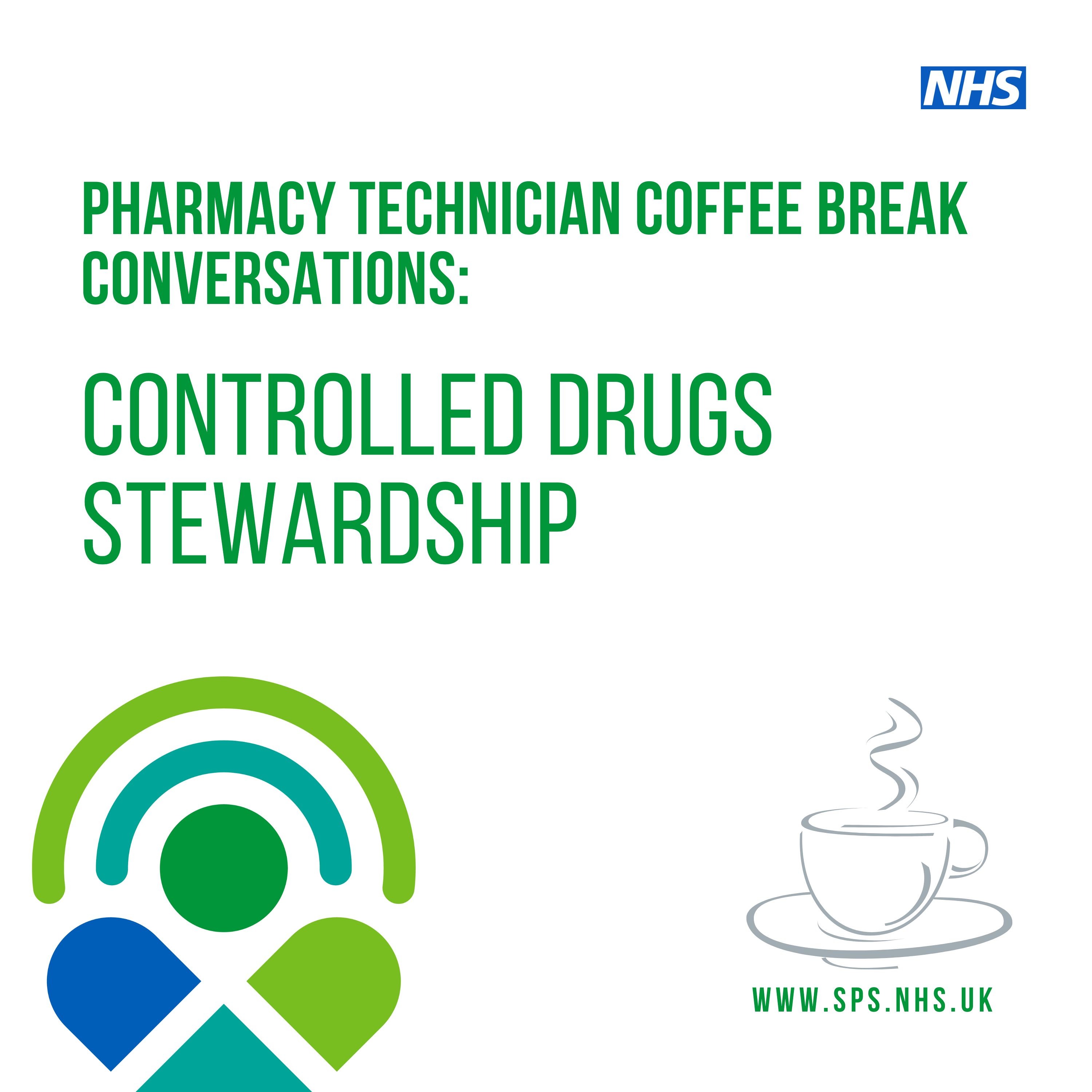 Controlled Drugs Stewardship: a Pharmacy Technician Coffee Break Conversation episode artwork