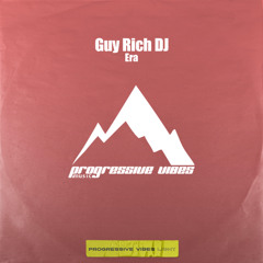 Guy Rich DJ - Era [Progressive Vibes Light - PVM1050L]