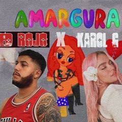 KAROL G x Red Bear - Amargura
