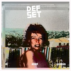 PREMIERE: DEFSET - Leave