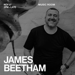 James Beetham @ Melbourne Music Room [27th Nov 2022]