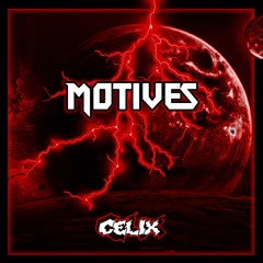 Celix - Motives [FREE DL]