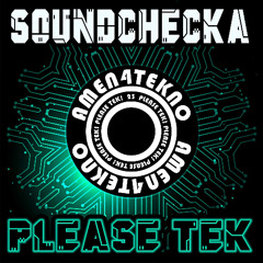 Soundchecka - Please Tek (Original Mix)