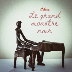 Le Grand Monstre Noir