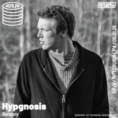 Hypgnosis | Episode 1 with Sensory