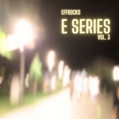 E Series Vol. 3