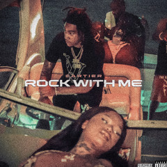 Cartier - Rock With Me