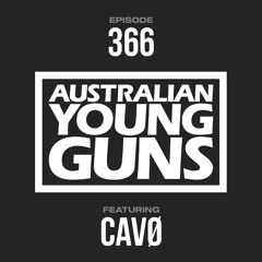 Australian Young Guns | Episode 366 | ÇAVØ