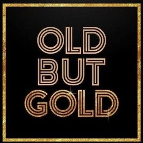 Old but Gold (not mixed)