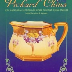 [READ] [KINDLE PDF EBOOK EPUB] Collector's Encyclopedia of Pickard China: With Additi