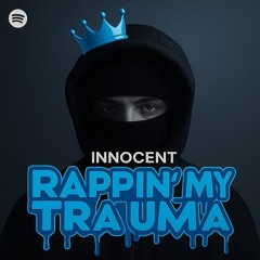 Rappin my Trauma