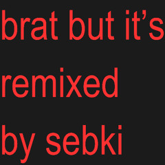 Charli xcx - Von Dutch (SEBKI REMIX)