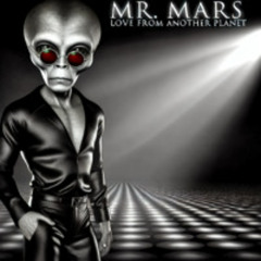 Mr. Mars - "Signed Mr. Mars"