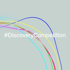 #Discovery Competition