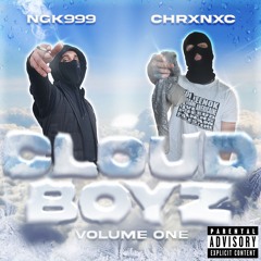 CLOUD BOYZ VOL.1 w/ CHRXNXC