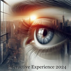 Interactive Experience