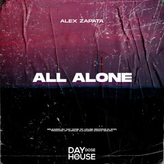 Alex Zapata - All Alone