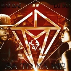 Sa To Ka Wé - Jahyanai - Dj May Feat Dj Saï Saï 2020