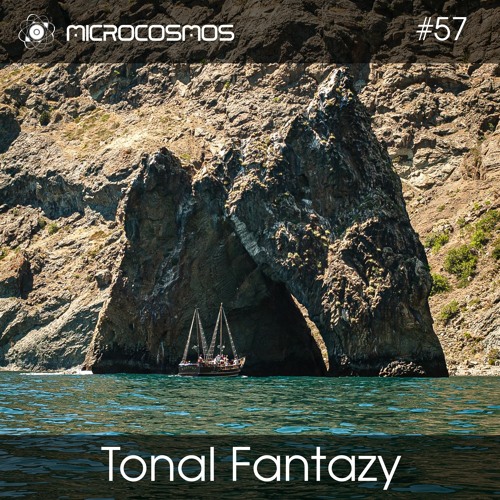 Tonal Fantazy — Microcosmos Chillout & Ambient Podcast 057
