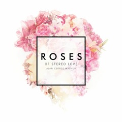 The Chainsmokers x Edward Maya x Zaxx - Roses of Stereo Love