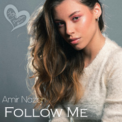 Amir Nazari - Follow Me