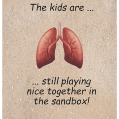 Get KINDLE 📜 ...the kids are still playing nice together in the sandbox by  Jim Carn