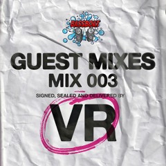 VR - Guest Mix 003