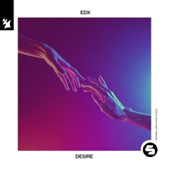 EDX - Desire Dub