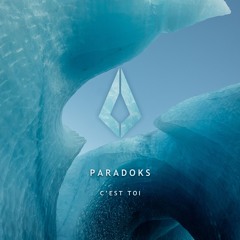 Paradoks - C'est Toi