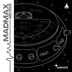 Mixtape #5 MMFIVE /Mad Max Hifi