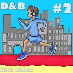 Liquid D&B running & workout mix #2