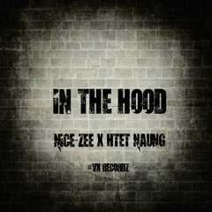 In The Hood (with Htet Naung)