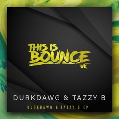 DurkDawg & TazzyB - All About Me
