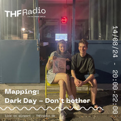 Mapping: Dark Day - Don't Bother w/ bb:fm & Pascal