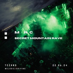 SECRET MOUNTAIN RAVE IN NORWAY (M:RC LIVE)