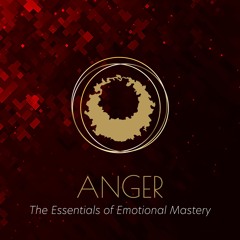 Guided Attunement - Navigating Anger