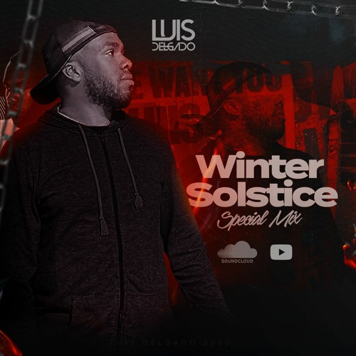 Luis Delgado - Winter Solstice | Special Mix