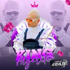 KING ALGARETE - Dj Arthur (Aleteo, Zapateo & Guaracha 2022)