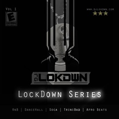 LockDown Series Vol 1