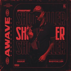 Shotcaller